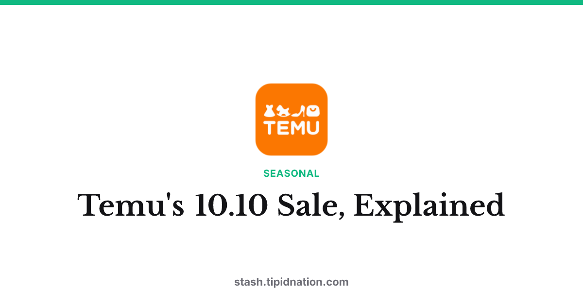 Temu's 10.10 Sale, Explained